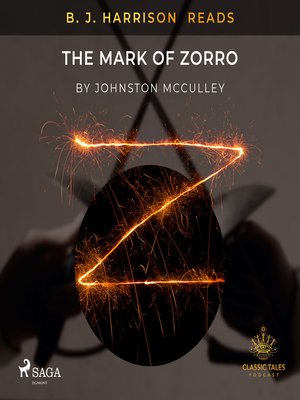 cover image of B. J. Harrison Reads the Mark of Zorro